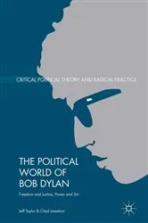 Book cover of The Political World of Bob Dylan by Unknown