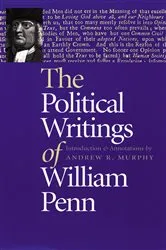 Book cover of The Political Writings of William Penn by Unknown