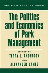Book cover of The Politics and Economics of Park Management by Unknown