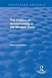 Book cover of The Politics of Accountability in the Modern State by Matthew Flinders