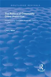 Book cover of The Politics of Community Crime Prevention by Unknown