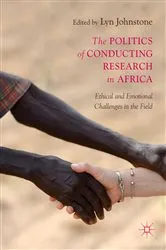 Book cover of The Politics of Conducting Research in Africa by Lyn Johnstone