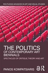 Book cover of The Politics of Contemporary Art Biennials by Panos Kompatsiaris