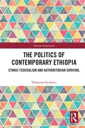 Book cover of The Politics of Contemporary Ethiopia by Yohannes Gedamu
