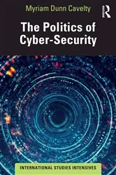 Book cover of The Politics of Cyber-Security by Unknown