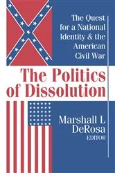 Book cover of The Politics of Dissolution by Unknown