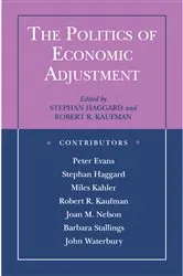Book cover of The Politics of Economic Adjustment by Stephan Haggard