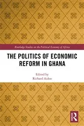 Book cover of The Politics of Economic Reform in Ghana by Richard Aidoo