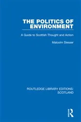 Book cover of The Politics of Environment by Malcolm Slesser