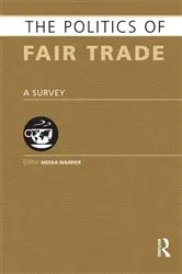 Book cover of The Politics of Fair Trade by Meera Warrier