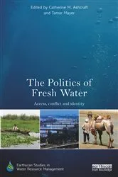 Book cover of The Politics of Fresh Water by Catherine M. Ashcraft