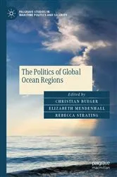 Book cover of The Politics of Global Ocean Regions by Christian Bueger