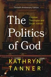 Book cover of The Politics of God by Kathryn Tanner