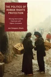Book cover of The Politics of Human Rights Protection by Jan Knippers Black