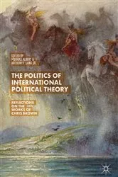 Book cover of The Politics of International Political Theory by Mathias Albert