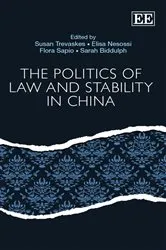 Book cover of The Politics of Law and Stability in China by Susan Trevaskes