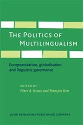 Book cover of The Politics of Multilingualism by Unknown