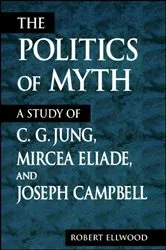 Book cover of The Politics of Myth by Unknown