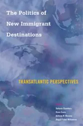 Book cover of The Politics of New Immigrant Destinations by Stefanie Chambers