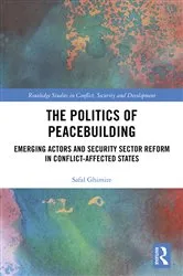 Book cover of The Politics of Peacebuilding by Safal Ghimire