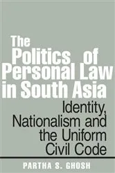 Book cover of The Politics of Personal Law in South Asia by Partha S. Ghosh