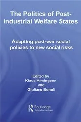 Book cover of The Politics of Post-Industrial Welfare States by Unknown
