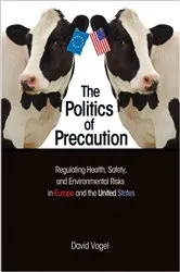 Book cover of The Politics of Precaution by David Vogel