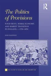 Book cover of The Politics of Provisions by John Bohstedt