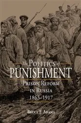 Book cover of The Politics of Punishment by Bruce F. Adams