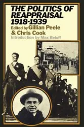 Book cover of The Politics of Reappraisal 1918–1939 by Gillian Peele