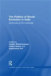 Book cover of The Politics of Social Exclusion in India by Harihar Bhattacharyya