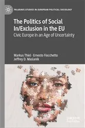 Book cover of The Politics of Social In/Exclusion in the EU by Unknown