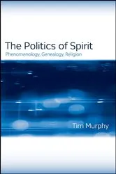 Book cover of The Politics of Spirit by Tim Murphy