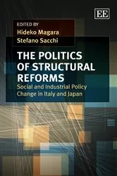 Book cover of The Politics of Structural Reforms by Hideko Magara