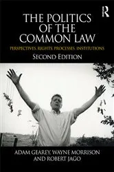 Book cover of The Politics of the Common Law (2nd ed.) by Adam Gearey