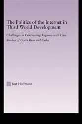 Book cover of The Politics of the Internet in Third World Development by Bert Hoffmann
