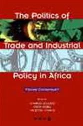 Book cover of The Politics of Trade and Industrial Policy in Africa by Charles Soludo