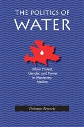 Book cover of The Politics of Water by Vivienne Bennett