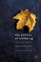 Book cover of The Politics of Wellbeing by Ian Bache