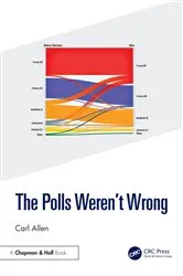 Book cover of The Polls Weren't Wrong by Carl Allen