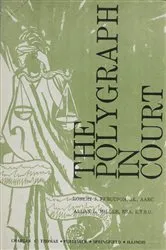 Book cover of The Polygraph In Court by Robert J. Ferguson