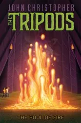 Book cover of The Pool of Fire by John Christopher