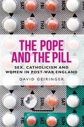 Book cover of The Pope and the pill by David Geiringer