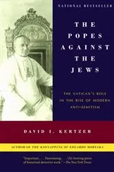 Book cover of The Popes Against the Jews by David I. Kertzer