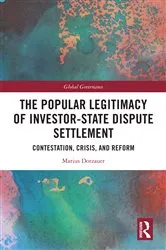 Book cover of The Popular Legitimacy of Investor-State Dispute Settlement by Unknown