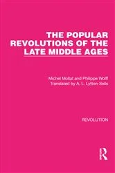 Book cover of The Popular Revolutions of the Late Middle Ages by Michel Mollat