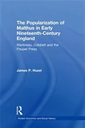 Book cover of The Popularization of Malthus in Early Nineteenth-Century England by James P. Huzel