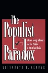 Book cover of The Populist Paradox by Elisabeth R. Gerber
