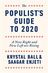 Book cover of The Populist's Guide to 2020 by Krystal Ball