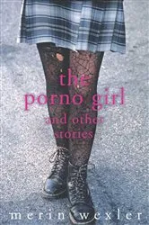 Book cover of The Porno Girl by Unknown